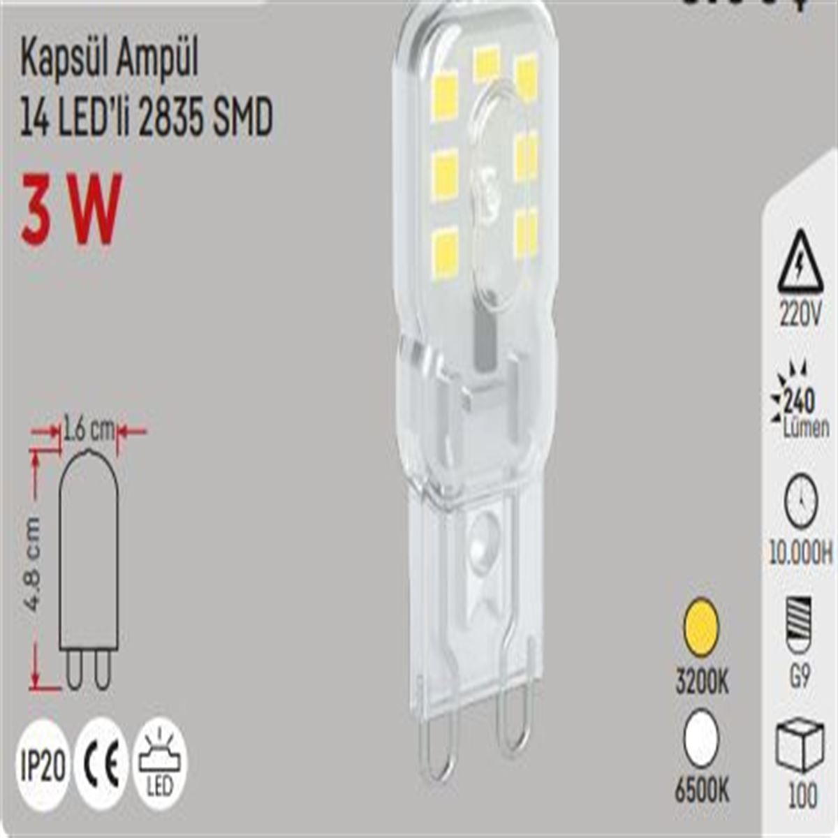 3W.220V.LED KAPSÜL G9 GÜNIŞIĞI 1